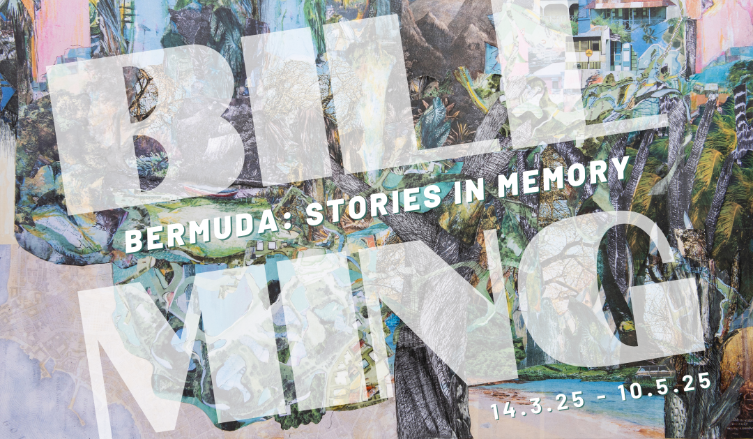 March 2025: Bermuda: Stories in Memory by Bill Ming