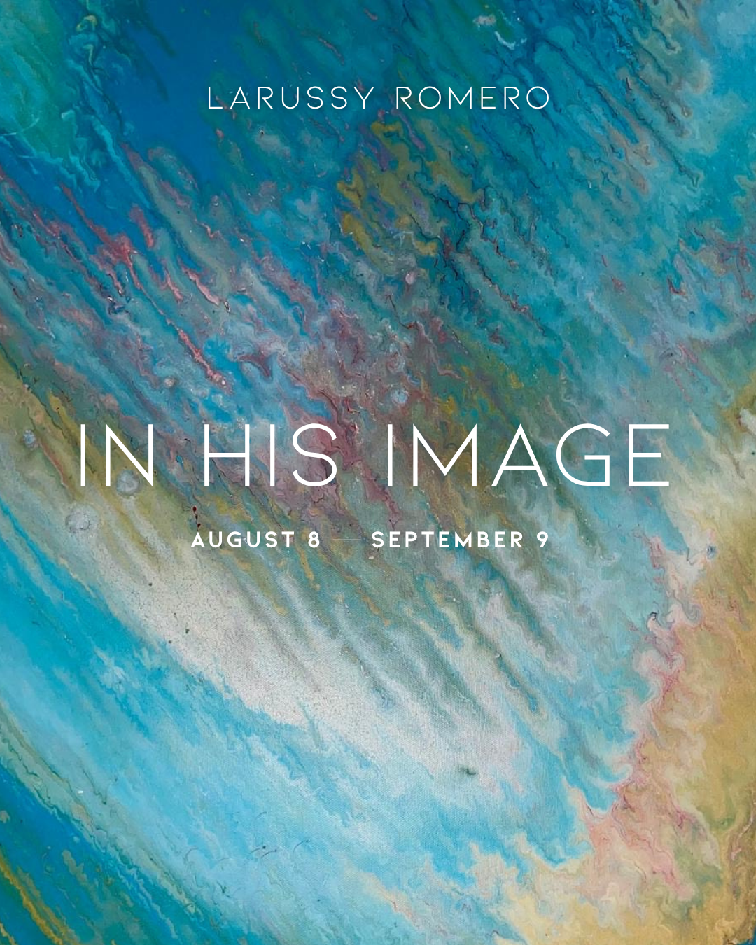 Larussy Romero: In His Image
